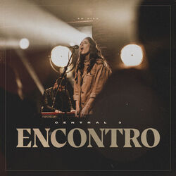 Encontro by Central 3