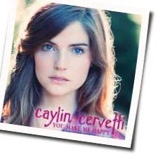 You Make Me Happy Chords by Caylin Cervetti