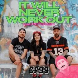 It Will Never Work Out Chords by CF98
