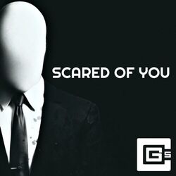 Scared Of You Chords by CG5