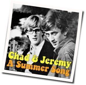 A Summer Song  Chords by Chad And Jeremy
