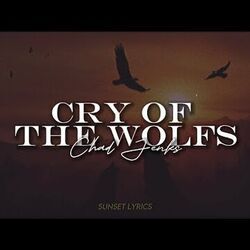Cry Of The Wolves Chords by Chad Jenks
