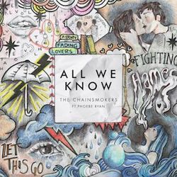 All We Know Tabs by The Chainsmokers