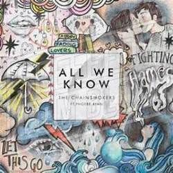 All We Know  Chords by The Chainsmokers