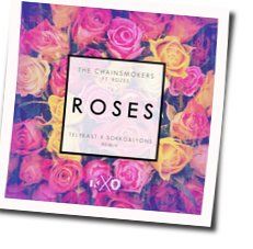 Roses  Chords by The Chainsmokers