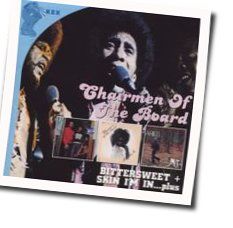 Bittersweet Chords by Chairmen Of The Board