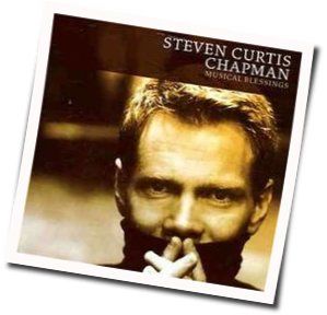 Last Day On Earth Chords by Steven Curtis Chapman