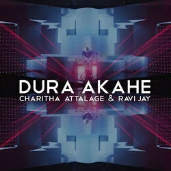 Dura Akahe Chords by Charitha Attalage