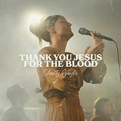 Thank You Jesus For The Blood (Ver2) Chords by Charity Gayle