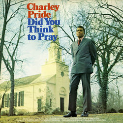 This Highway Leads To Glory by Charley Pride