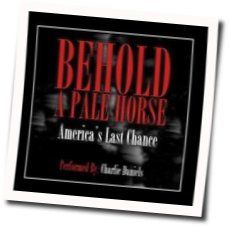 Behold A Pale Horse Chords by The Charlie Daniels Band