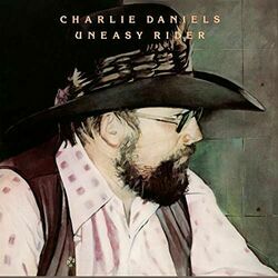 Uneasy Rider by The Charlie Daniels Band