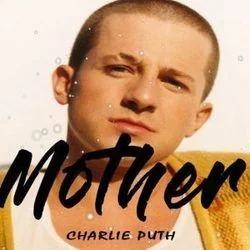 Mother Chords by Charlie Puth