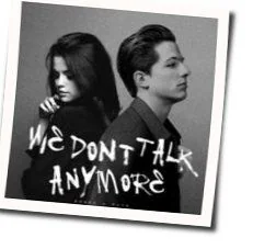 We Don't Talk Anymore (Ver2) Chords by Charlie Puth