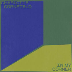 In My Corner Chords by Charlotte Cornfield