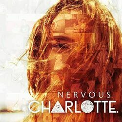 Nervous by Charlotte Jane