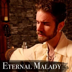 Eternal Malady Chords by Chase Noseworthy