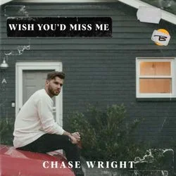 Missing You Chords by Chase Wright