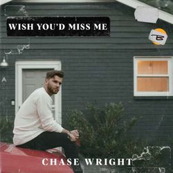 Missing You by Chase Wright