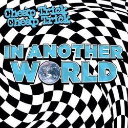 Another World Chords by Cheap Trick