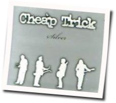 Didn't Know I Had It Chords by Cheap Trick