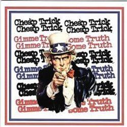 Gimme Some Truth by Cheap Trick