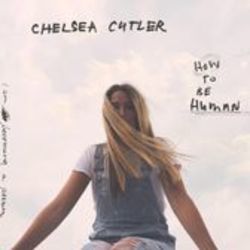 Sad Tonight by Chelsea Cutler