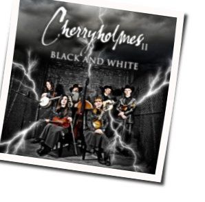 Tell Me Why Chords by Cherryholmes