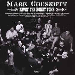 What Are We Doing In Love by Mark Chesnutt