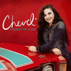Everybodys Got A Story Chords by Chevel Shepherd