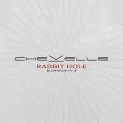Rabbit Hole Cowards Pt 1 Tab by Chevelle