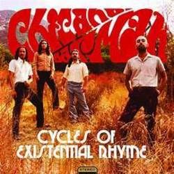 Cycles Of Existential Rhyme by Chicano Batman