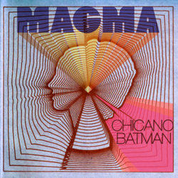 Magma Chords by Chicano Batman
