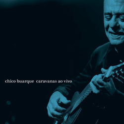 Todo Sentimento by Chico Buarque