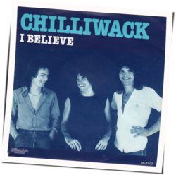 I Believe Chords by Chilliwack