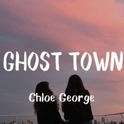 Ghost Town by Chloe George