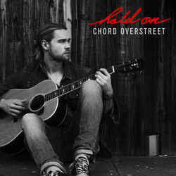 Hold On Tabs by Chord Overstreet