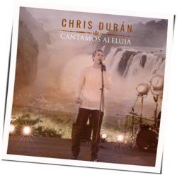 Cantamos Aleluia Chords by Chris Duran