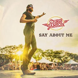 Say About Me Chords by Chris Janson