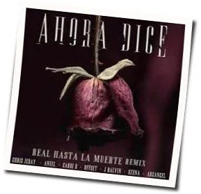 Ahora Dice Chords by Chris Jeday