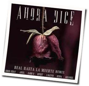 Ahora Dice Chords by Chris Jeday