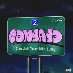 Condado Chords by Chris Jedi, Young Miko, Lunay