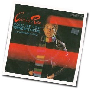 Fool If You Think It's Over Chords by Chris Rea