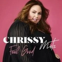 Feel Good Chords by Chrissy Metz
