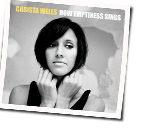 Being Loved Chords by Christa Wells
