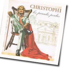 Les Paradis Perdus Chords by Christophe