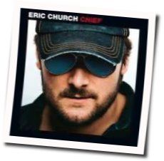 Longer Gone Chords by Eric Church