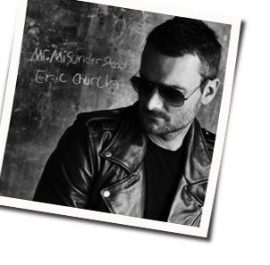 Round Here Buzz  Chords by Eric Church