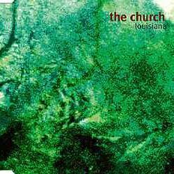 Louisiana Chords by The Church