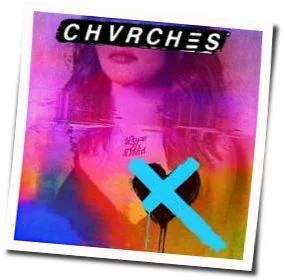 Deliverance (Ver2) Chords by CHVRCHES